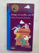 Amigo Se Escribe Con H