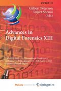Advances in Digital Forensics XIII (en Inglés)