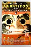 Secretos Curativos de la Antigua China