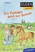 Duden Leseprofi? Ein Fohlen Geht zur Schule, 1. Klasse (Duden Leseprofi 1. Klasse) (en Alemán)