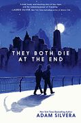 They Both die at the end - Silvera, Adam - Quill Tree Books
