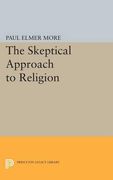 The Skeptical Approach to Religion (Princeton Legacy Library) (en Inglés)