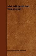 irish witchcraft and demonology (en Inglés)