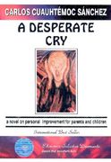 A Desperate Cry (en Inglés)