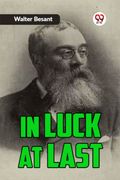 In Luck At Last (en Inglés)