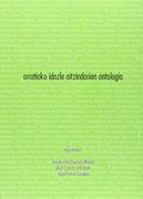 Arratiako Idazle Aitzindarien Antologia (en Euskera)