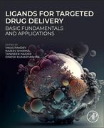 Ligands for Targeted Drug Delivery: Basic Fundamentals and Applications (en Inglés)
