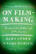 On Film-Making: An Introduction to the Craft of the Director (en Inglés)