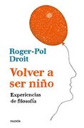Volver a ser Niño: Experiencias de Filosofía