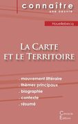 Fiche de lecture La Carte et le territoire de Michel Houellebecq (Analyse littéraire de référence et résumé complet) (in French)