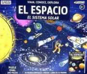 El Espacio: El Sistema Solar. Vive, conoce, explora