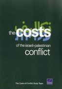 The Cost of the Israeli-Palestinian Conflict (en Inglés)