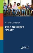 A Study Guide for Lynn Nottage's "Poof!" (en Inglés)