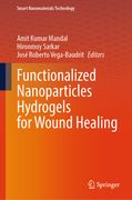 Functionalized Nanoparticles Hydrogels for Wound Healing (en Inglés)