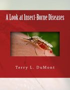 A Look at Insect-Borne Diseases