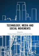 Technology, Media and Social Movements (en Inglés)