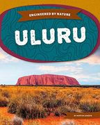 Uluru (Engineered by Nature) (en Inglés)