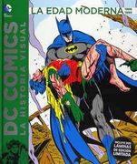Edad Moderna 1986 - 1995, la. Dc Comics la Historia Visual / pd.