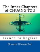 The Inner Chapters of CHUANG TZU: French to English (en Inglés)