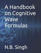 A Handbook on Cognitive Wave Formulas (en Inglés)