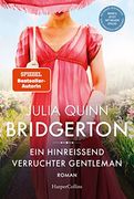 Bridgerton - ein Hinreißend Verruchter Gentleman: Roman (en Alemán)