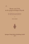Raum und Zeit in der Gegenwã¤Rtigen Physik de Schlick(Springer Verlag Gmbh) (en Alemán)