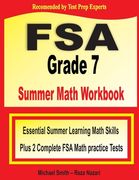 Fsa Grade 7 Summer Math Workbook: Essential Summer Learning Math Skills Plus two Complete fsa Math Practice Tests (en Inglés)