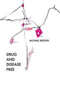 Drug And Disease Free (en Inglés)
