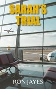 Sarah's Trial (en Inglés)
