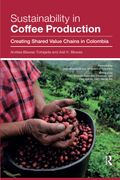 Sustainability in Coffee Production (en Inglés)