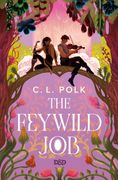 The Feywild Job (en Inglés)