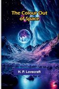 The Colour out of Space