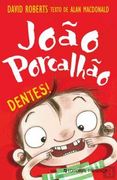 João Porcalhão n. º 6 Dentes! (en Portugués)