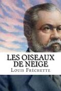 Les oiseaux de neige (en Francés)