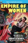 Empire of Women & One of our Cities is Missing (en Inglés)