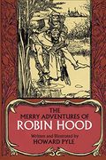 the merry adventures of robin hood, of great renown in nottinghamshire (en Inglés)