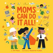 Moms can do it All! (en Inglés)