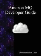 Amazon MQ Developer Guide (en Inglés)