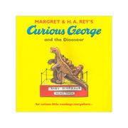 Curious George and the Dinosaur (en Inglés)