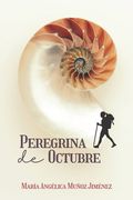 Peregrina de Octubre (in Spanish)