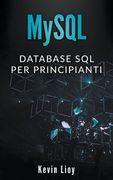 MySQL: Database SQL per Principanti (en Italiano)