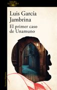 El Primer Caso de Unamuno / Unamuno's First Case (in Spanish)