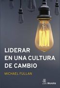 Liderar en una Cultura de Cambio