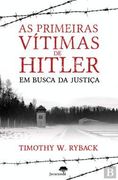 As Primeiras Vítimas de Hitler