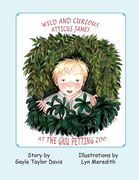Wild and Curious Atticus James at the Gnu Petting Zoo (en Inglés)