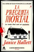 La pregunta mortal. Una novela adictiva de la autora que ha renovado por completo el género del cozy crime
