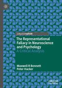 The Representational Fallacy in Neuroscience and Psychology: A Critical Analysis (en Inglés)