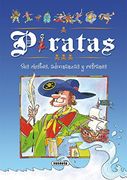 Piratas, sus chistes, adivinanzas y refranes (Adivinanzas Y Chistes)