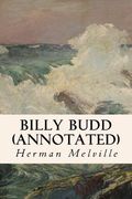 Billy Budd (annotated) (en Inglés)