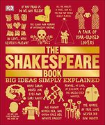The Shakespeare Book: Big Ideas Simply Explained (en Inglés)